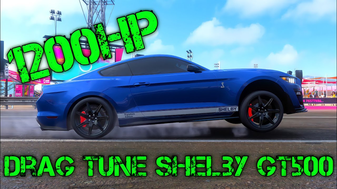 2020 Mustang Shelby GT500 (Drag Tune) | FORZA HORIZON 5