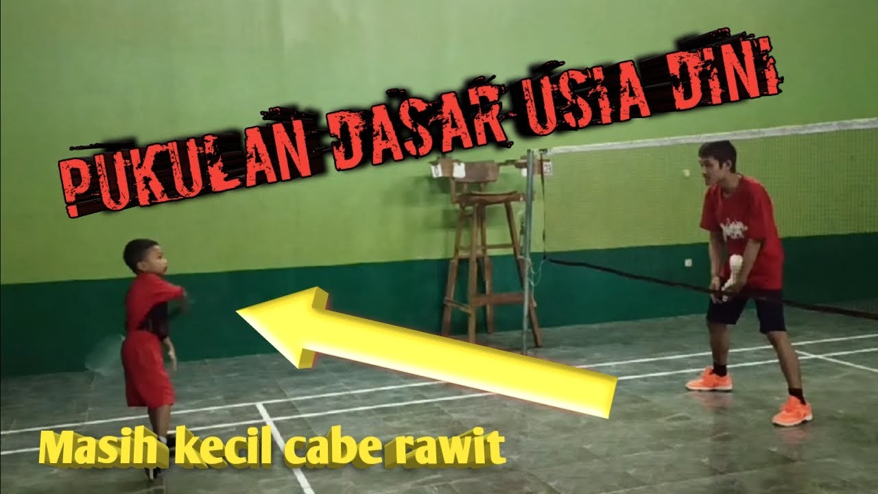 Latihan Dasar Pukulan Badminton Usia Dini atau Anak-anak | Anak SD