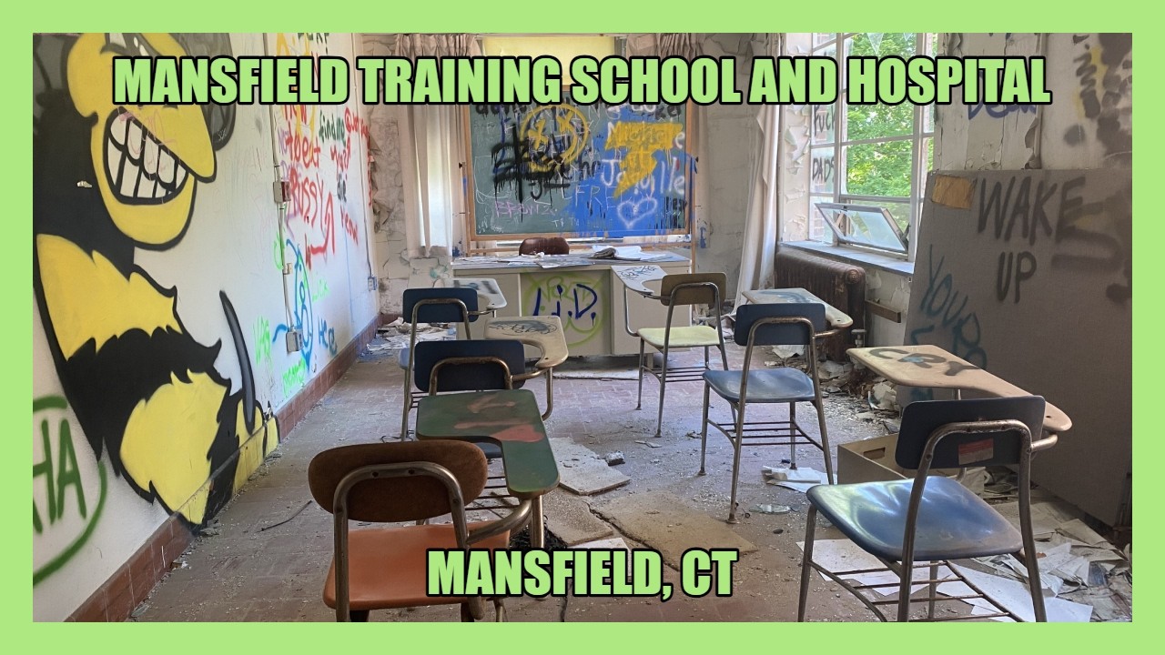 Exploring the ABANDONED Mansfield Training School and Hospital (Mansfield, CT)