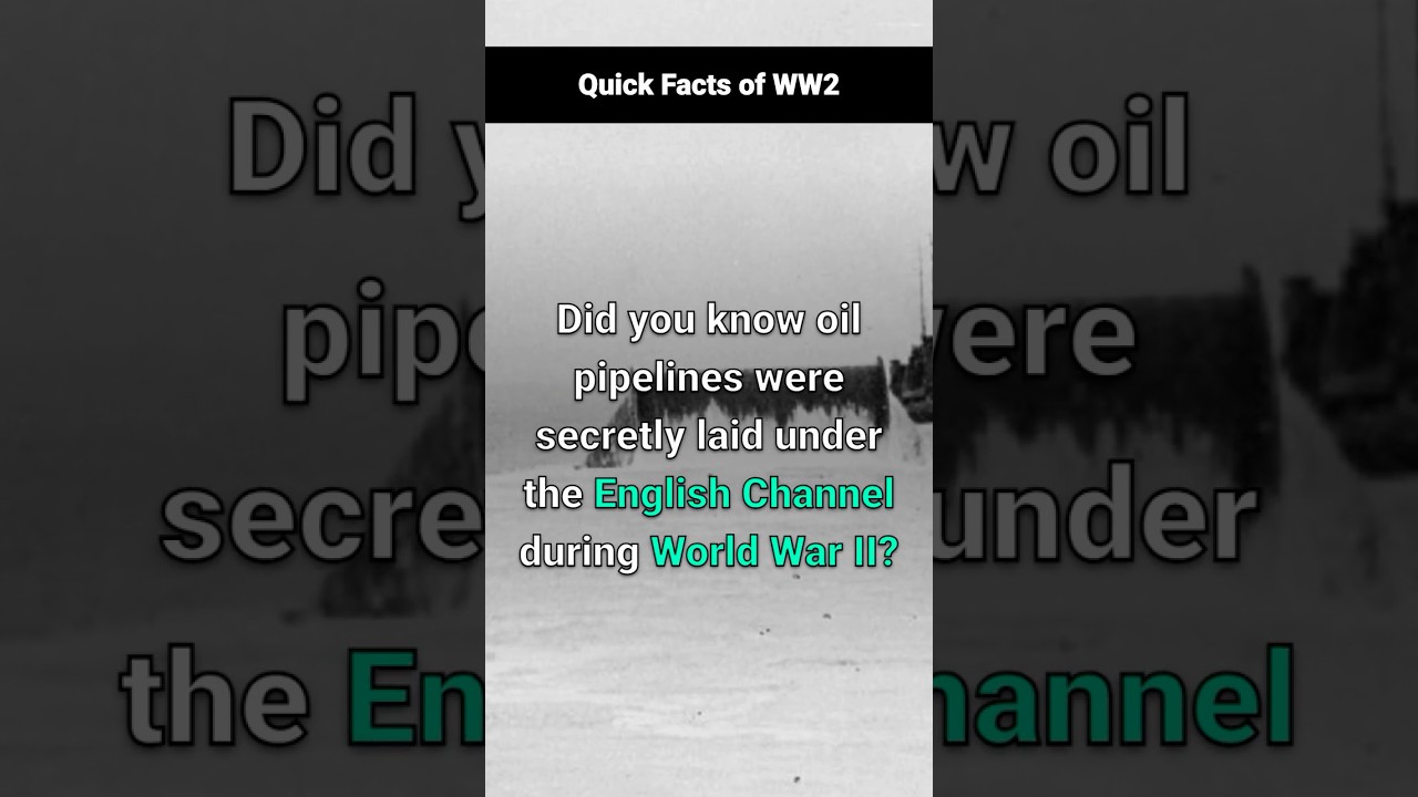 🌊 Secret Pipelines Under the Channel?! ⛽ WWII's Hidden Oil Supply! #Shorts