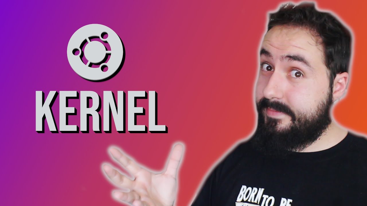 Mudando o Kernel do Ubuntu MANUALMENTE (e um papo sobre Kernel)
