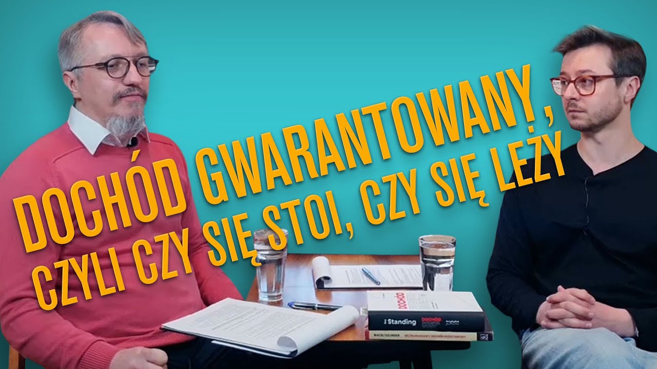 #1 Dochód gwarantowany, czyli czy się stoi czy się leży