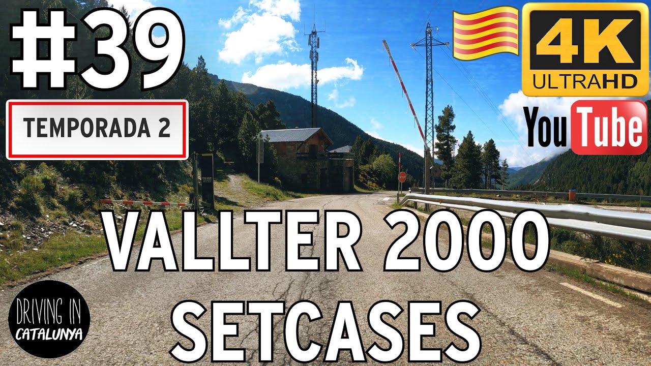 Vallter 2000 - Setcases | Catalunya | Scenic Drive [4K]
