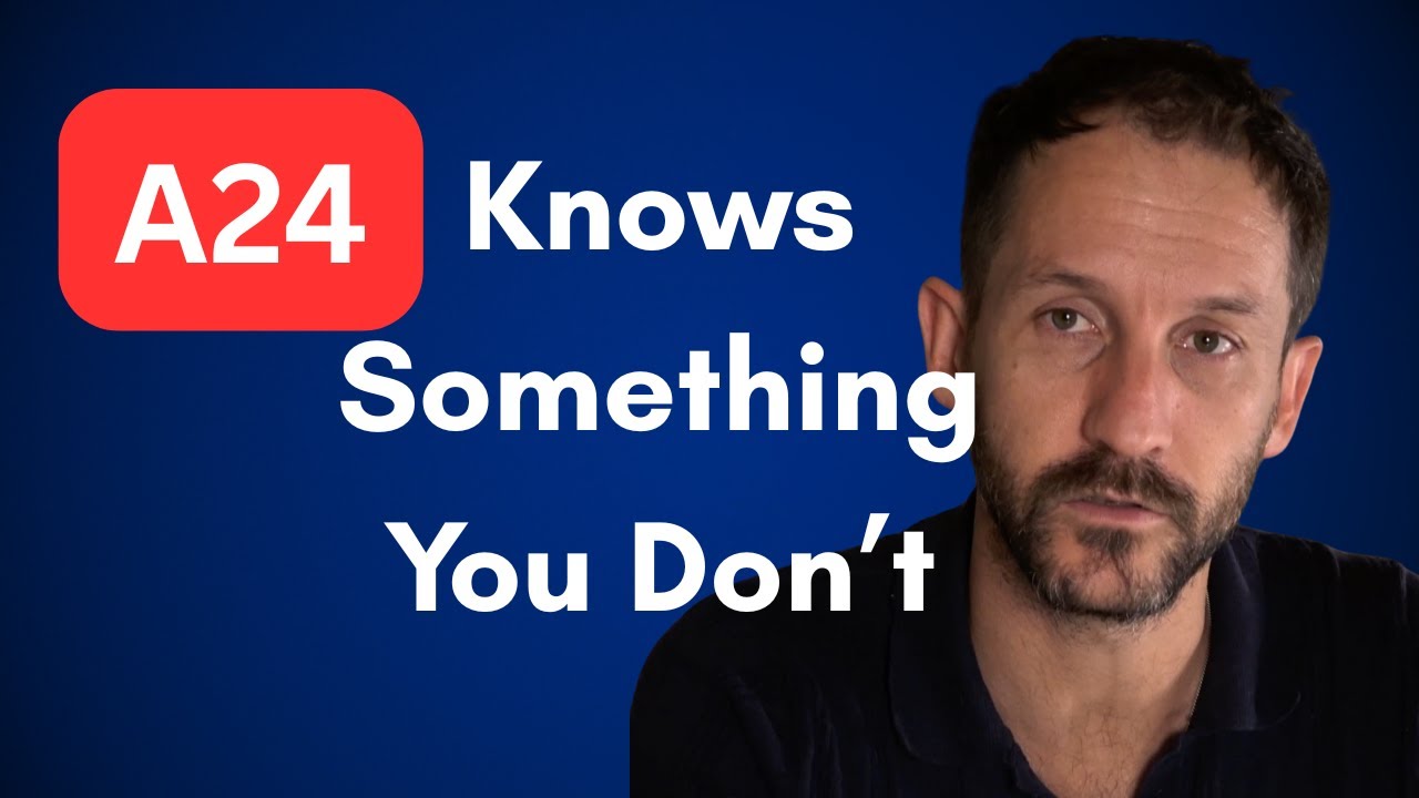 What A24 Gets Right (and 99% of Filmmakers Don&rsquo;t)