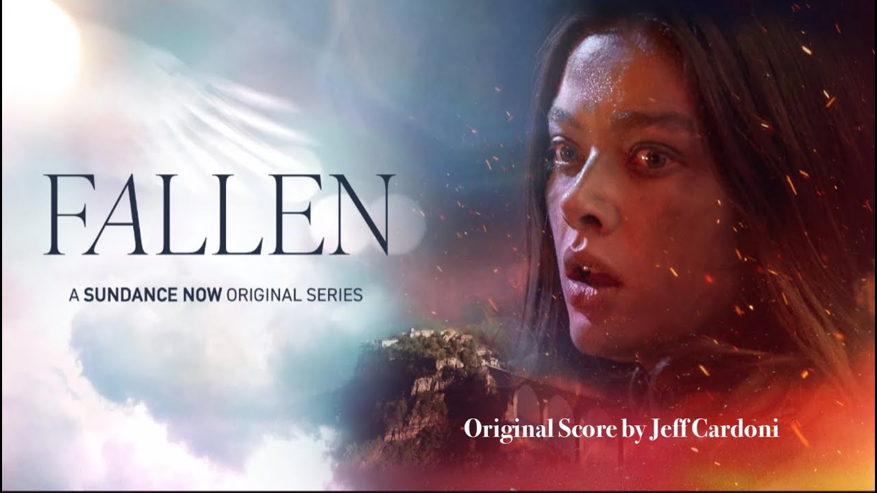 Fallen Original Score by Jeff Cardoni