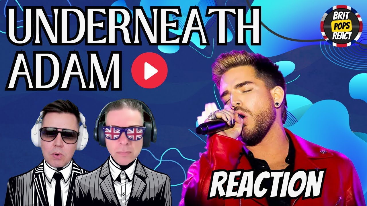 British Dads React to 4k Adam Lambert - Underneath - Venetian 10-30-2021