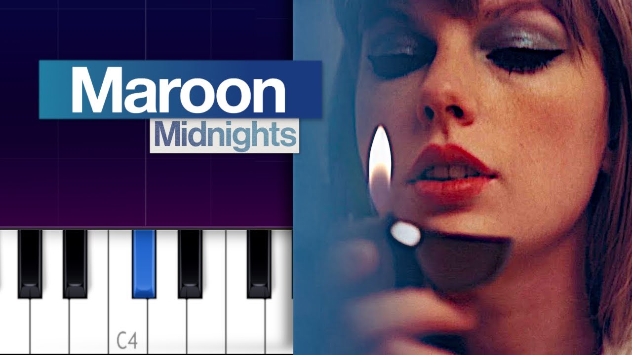 Taylor Swift - Maroon  (Piano Tutorial)