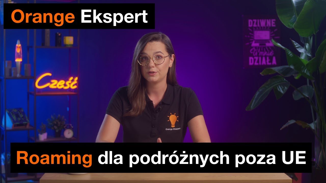 💡 ORANGE EKSPERT - 👉 Roaming dla podróżnych poza UE 🌴✈🏝