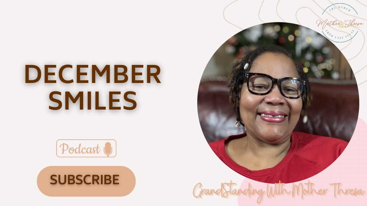 Let’s Talk About December Smiles!