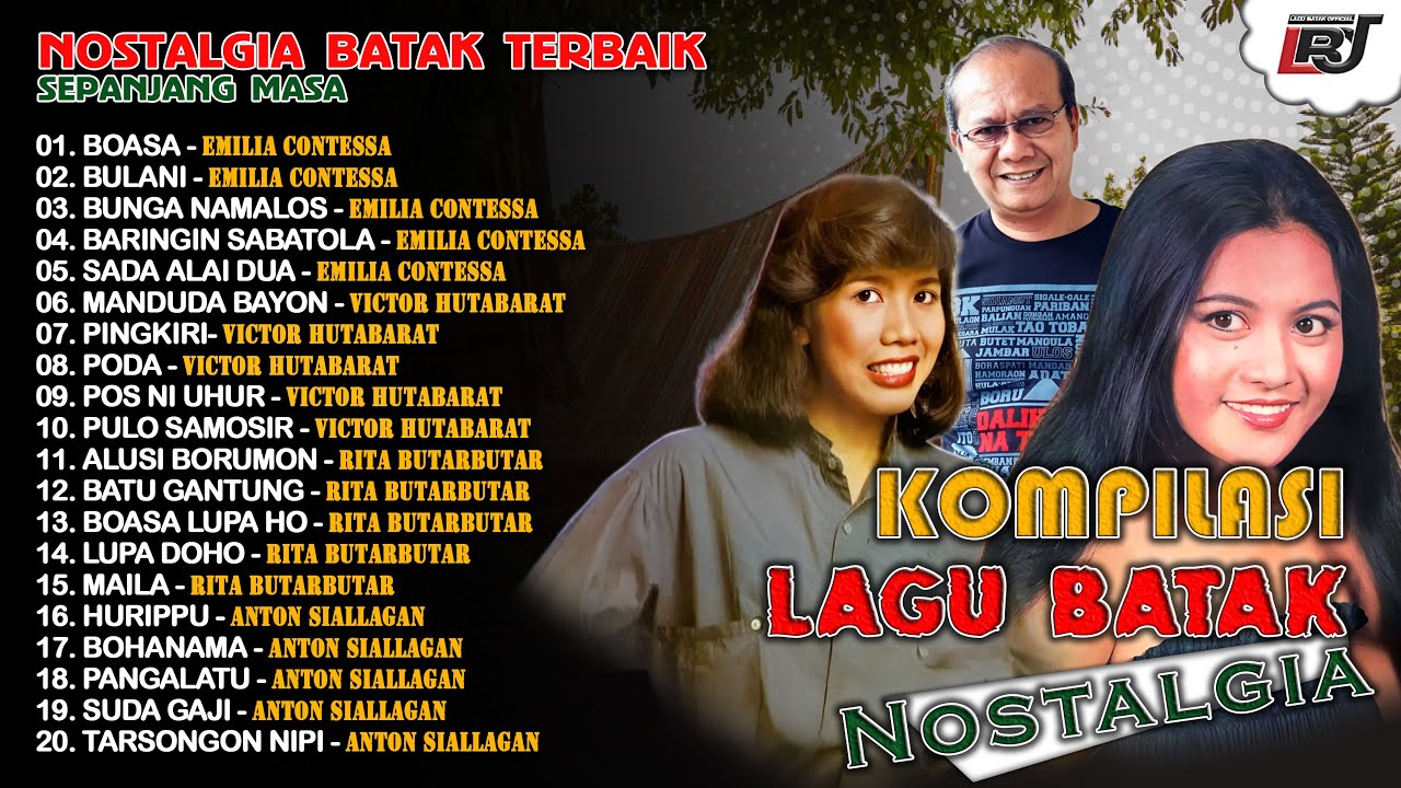 Kompilasi Lagu Batak Nostalgia Emilia Contessa, Victor Hutabarat, Rita Butar Butar, Anton Siallagan