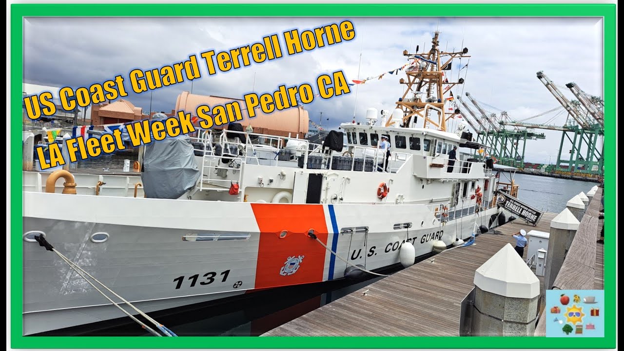 SHIP TOUR LA FLEET WEEK SAN PEDRO CA US Coast Guard fast response Cutter Terrell Horne