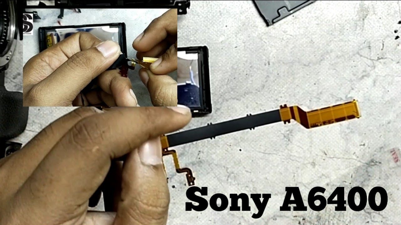 Sony 4k A6400 No LCD Problem || LCD Flex cable Change || All Problem Solved || Bishnu Services
