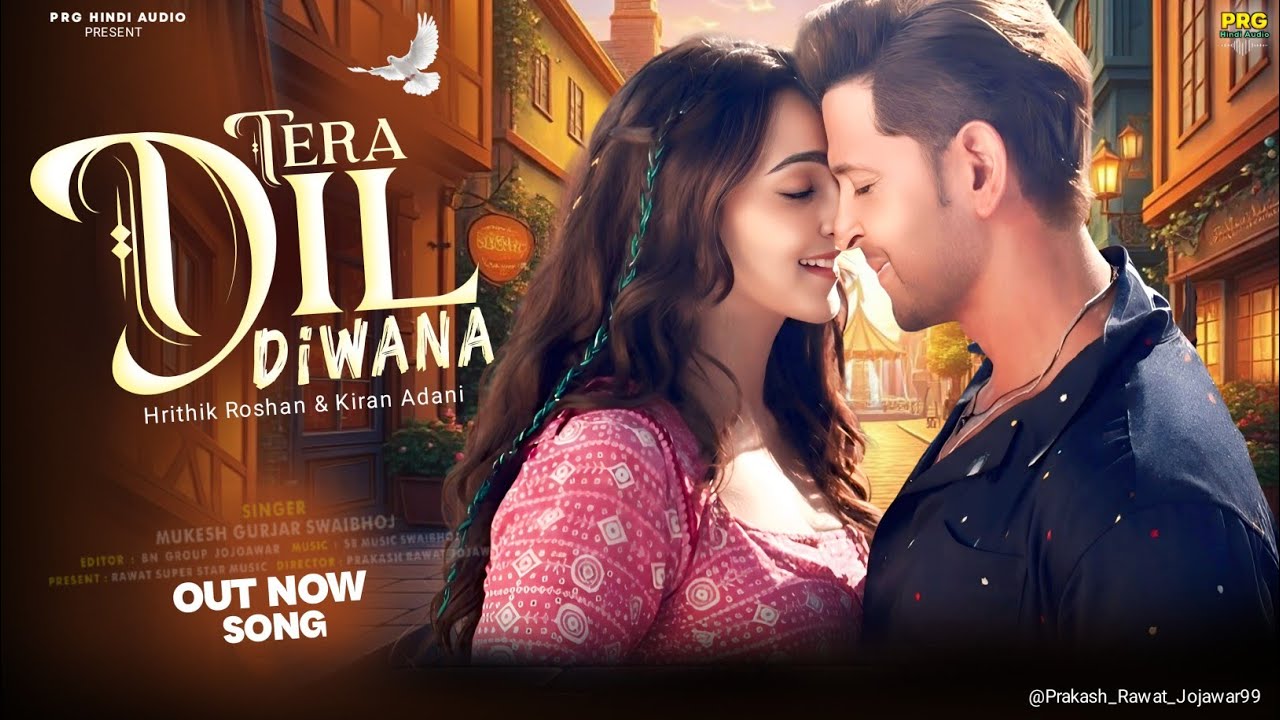 New Romantic Song 2025 | Tera Dil Diwana | Hrithik Roshan  | Kiara Advani |Bollywood Hindi Song 2025