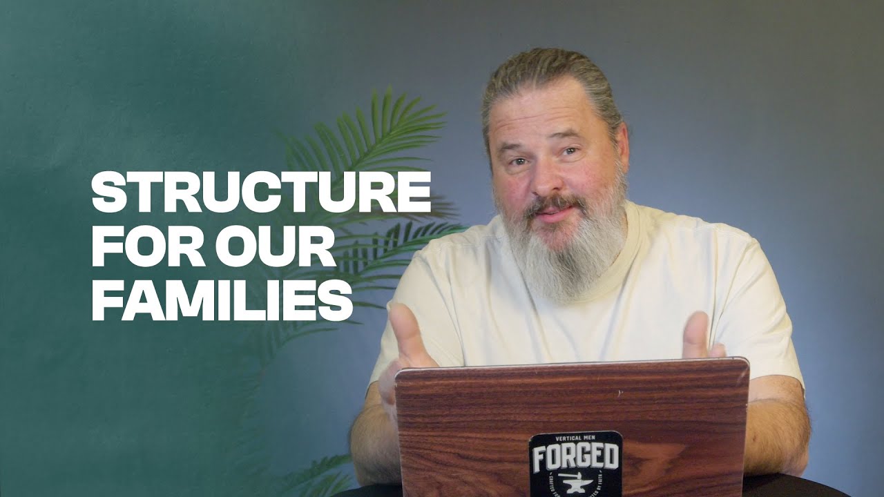 Structure For Our Families | Day 10