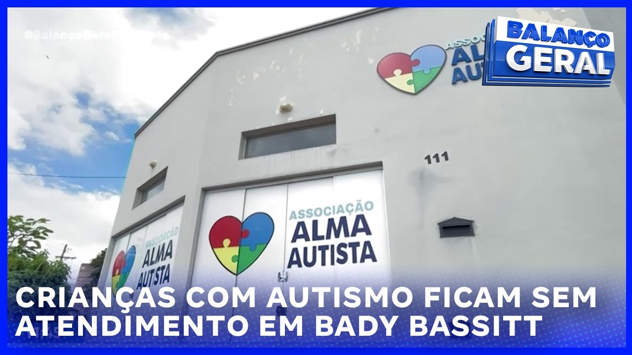 Crianças com autismo ficam sem atendimento em Bady Bassitt