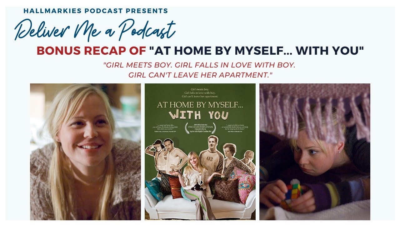 Deliver Me a Podcast Ep. 28: At Home By Myself With You Recap