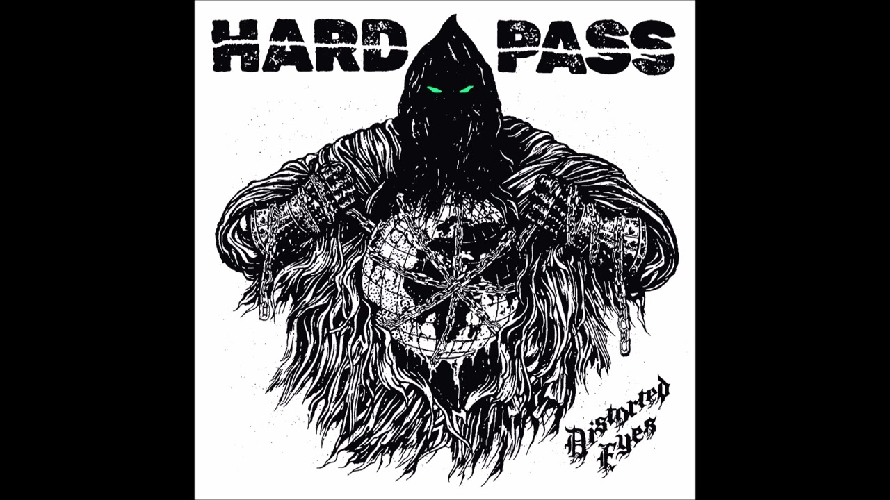 Hard Pass - Distorted Eyes 2025 (Full Album)