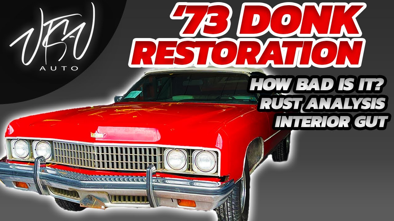 ’73 DONK VERT RESTORATION - Chevy Caprice - Interior Removal & Rust Analysis -