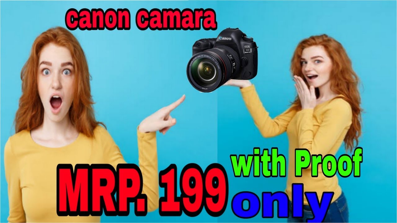 Canon camera MRP 199 only with proof at Amazon | Anand creatives