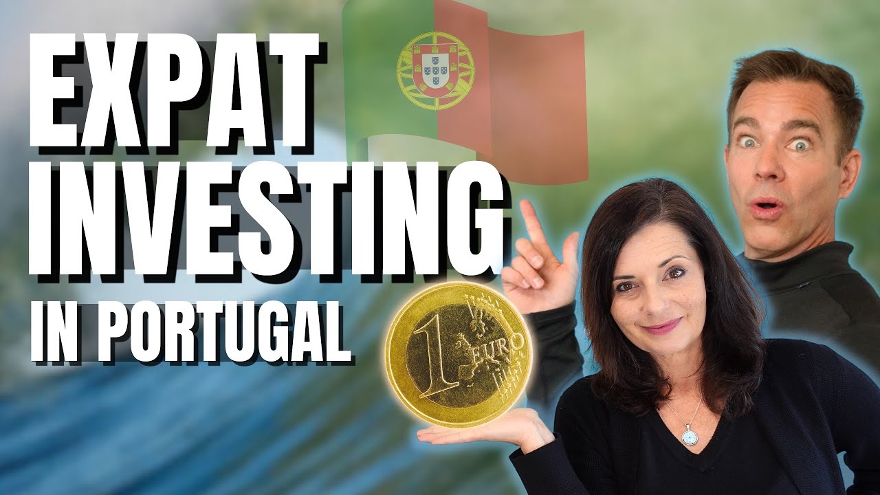 Expat Investing in Portugal: How to Move & Grow Your Money (with Green Ocean Global)