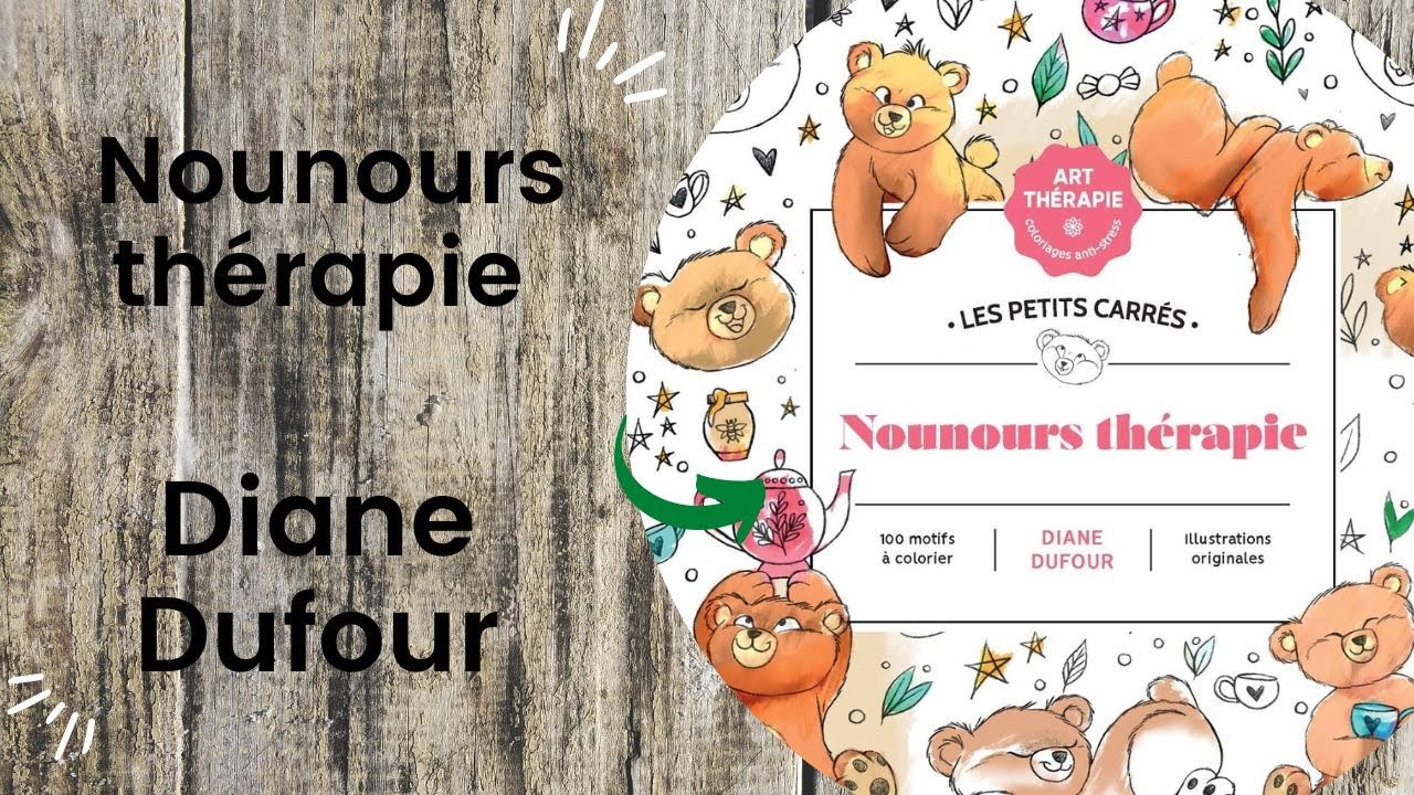 Nounours thérapie - Diane Dufour for Hachette //Adult Colouring Book Flip Through