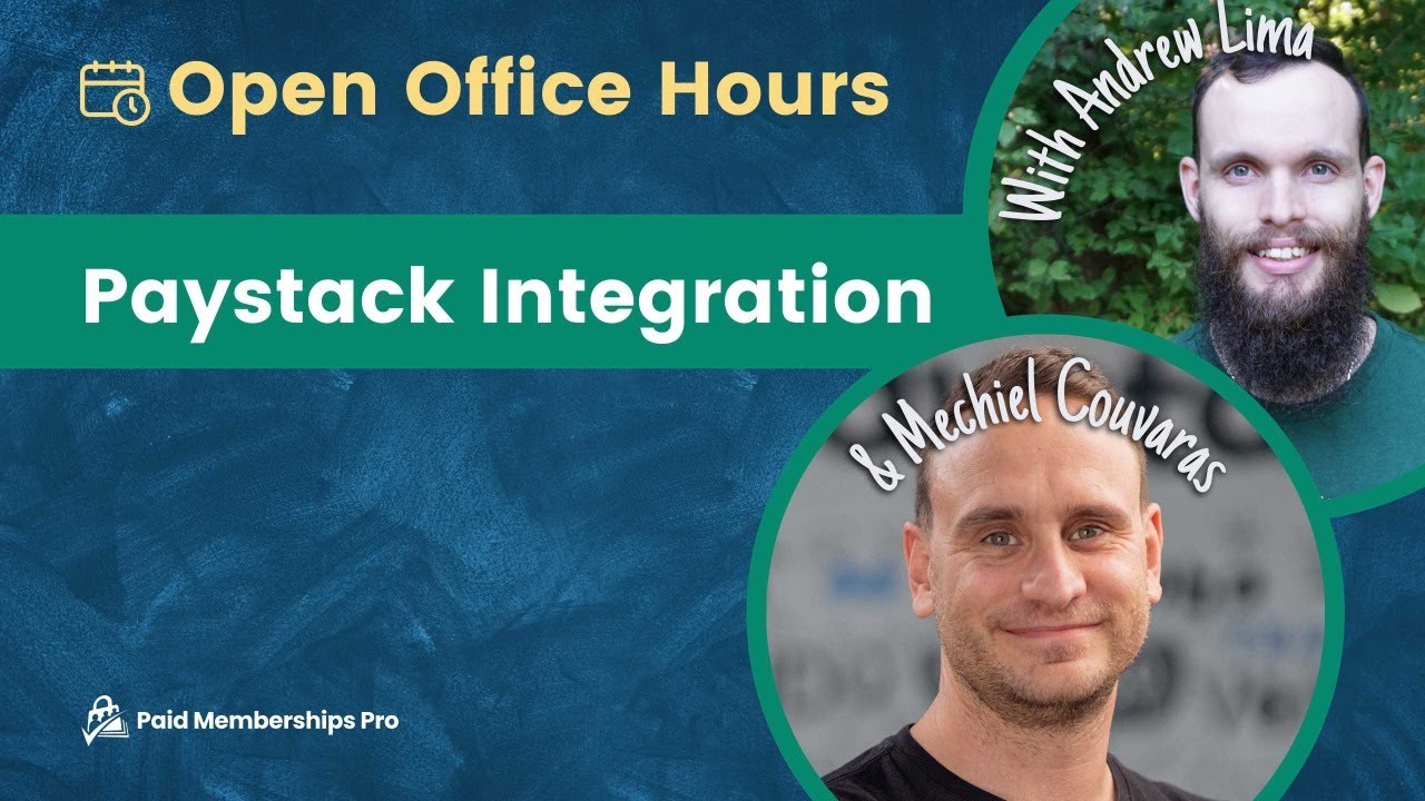 Paystack Integration (9 AM ET) with Andrew Lima & Mechiel Couvaras
