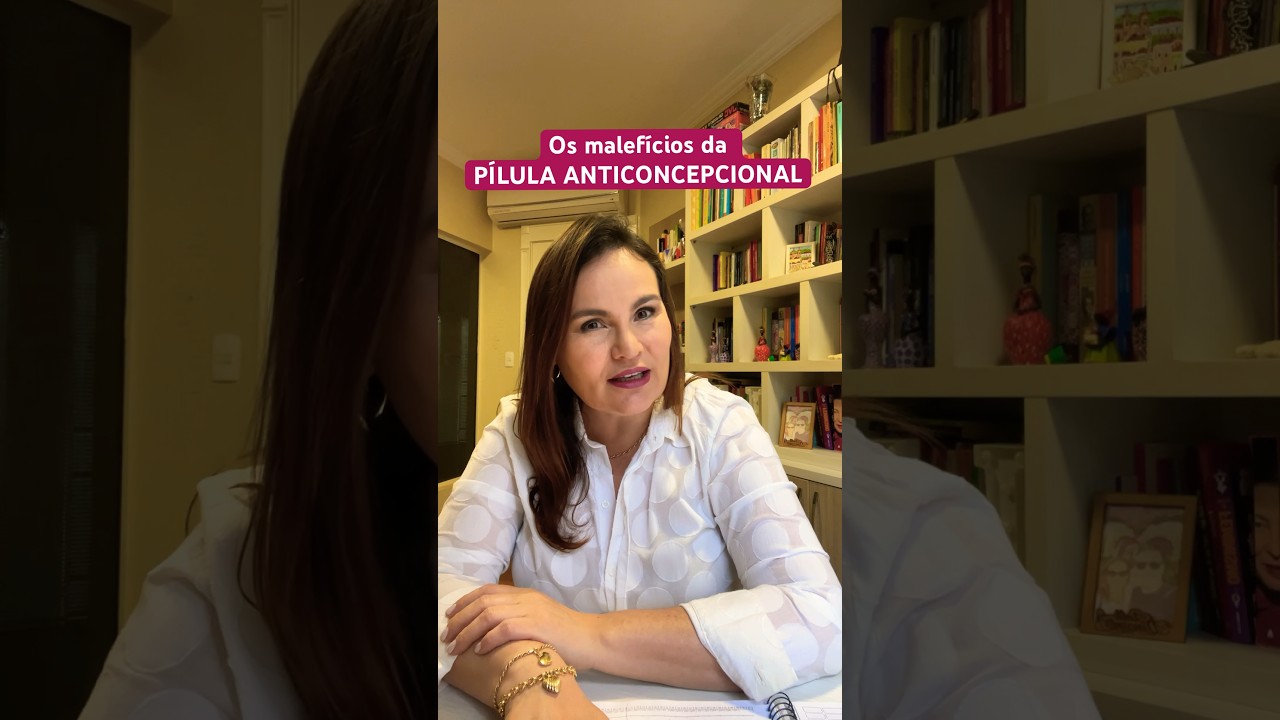 Malef&iacute;cios da p&iacute;lula anticoncepcional   #DraLauraLucia #malef&iacute;ciosdap&iacute;lula