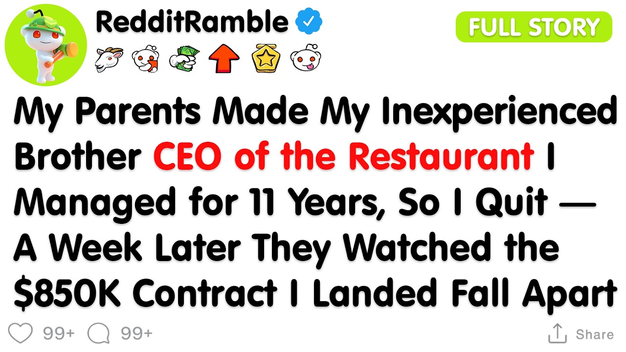 After My Parents Replaced Me With My Brother as CEO of the Restaurant I Built for 11 Years, I Walked
