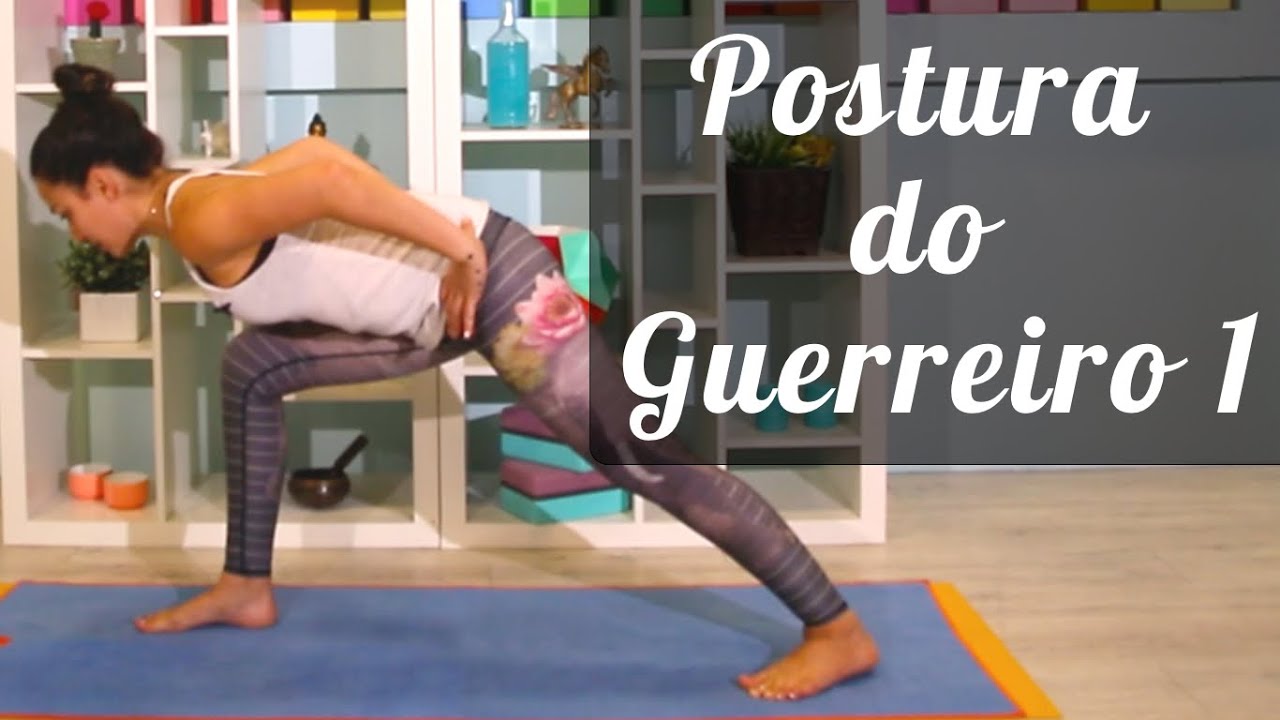 Postura do Guerreiro I (Virabhadrasana I) – Tutorial - Pri Leite