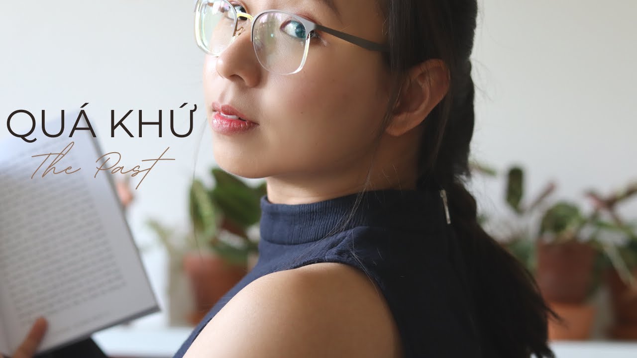 Thay đổi TƯ DUY để viết lại QUÁ KHỨ