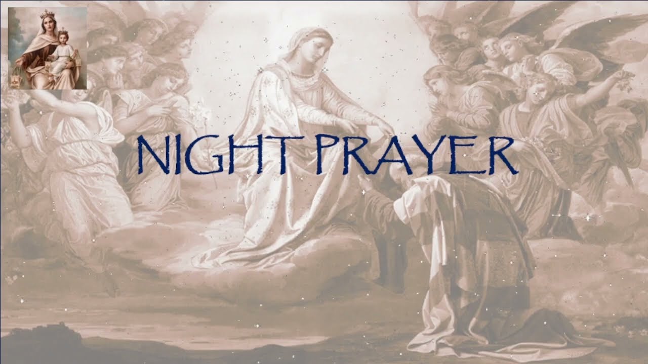 Little Office: Night Prayer, 24 Feb 2026, Tuesday