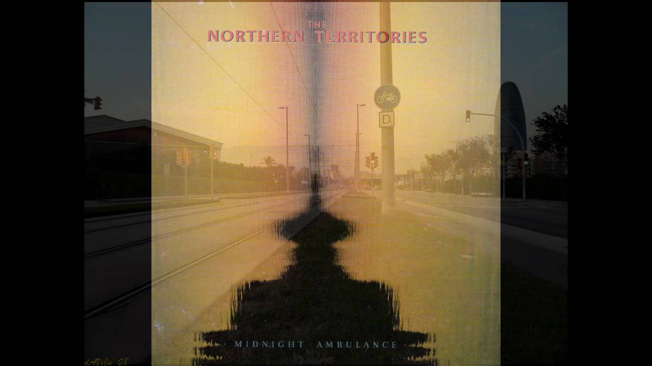 The Northern Territories - All the things You wish (Barcelona views)