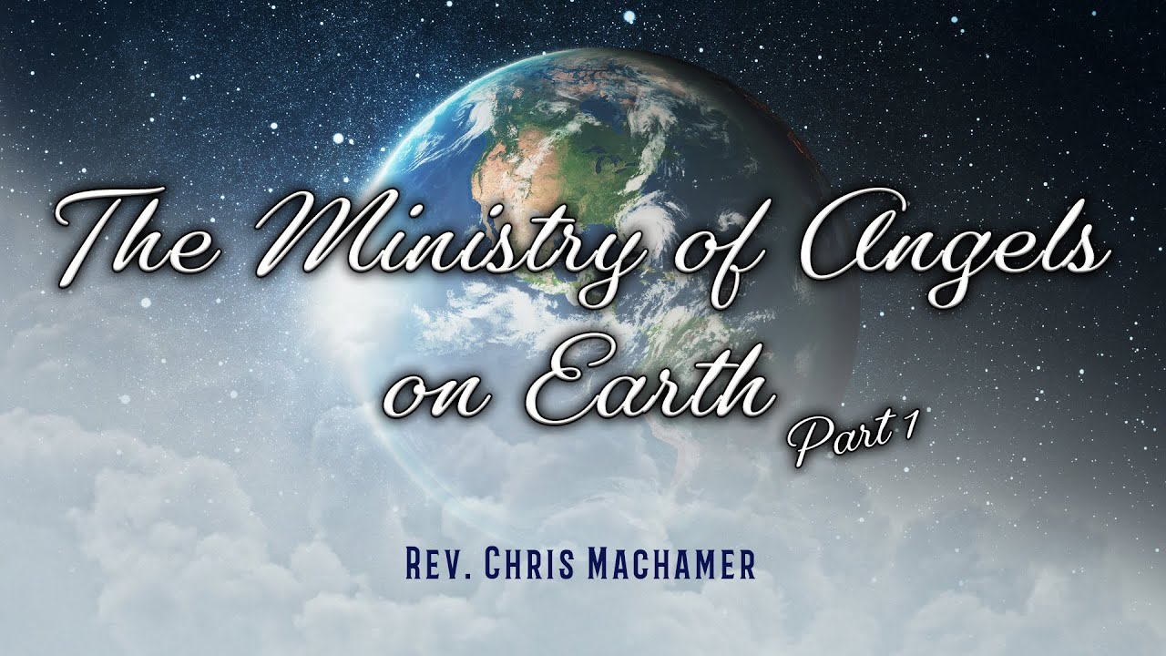 The Ministry of Angels on Earth,  Part 1 | Live