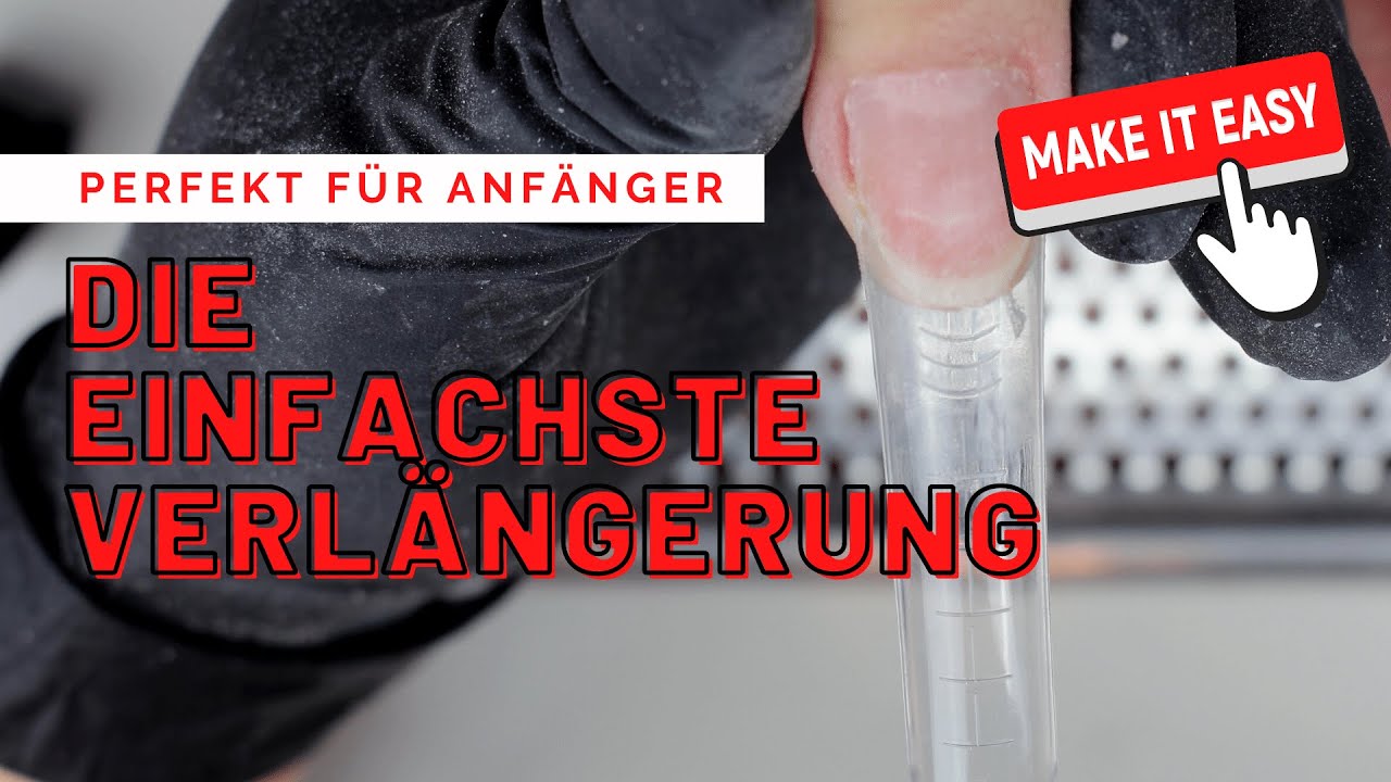 Die EINFACHSTE Nagelverlängerung || perfekt für Anfänger!