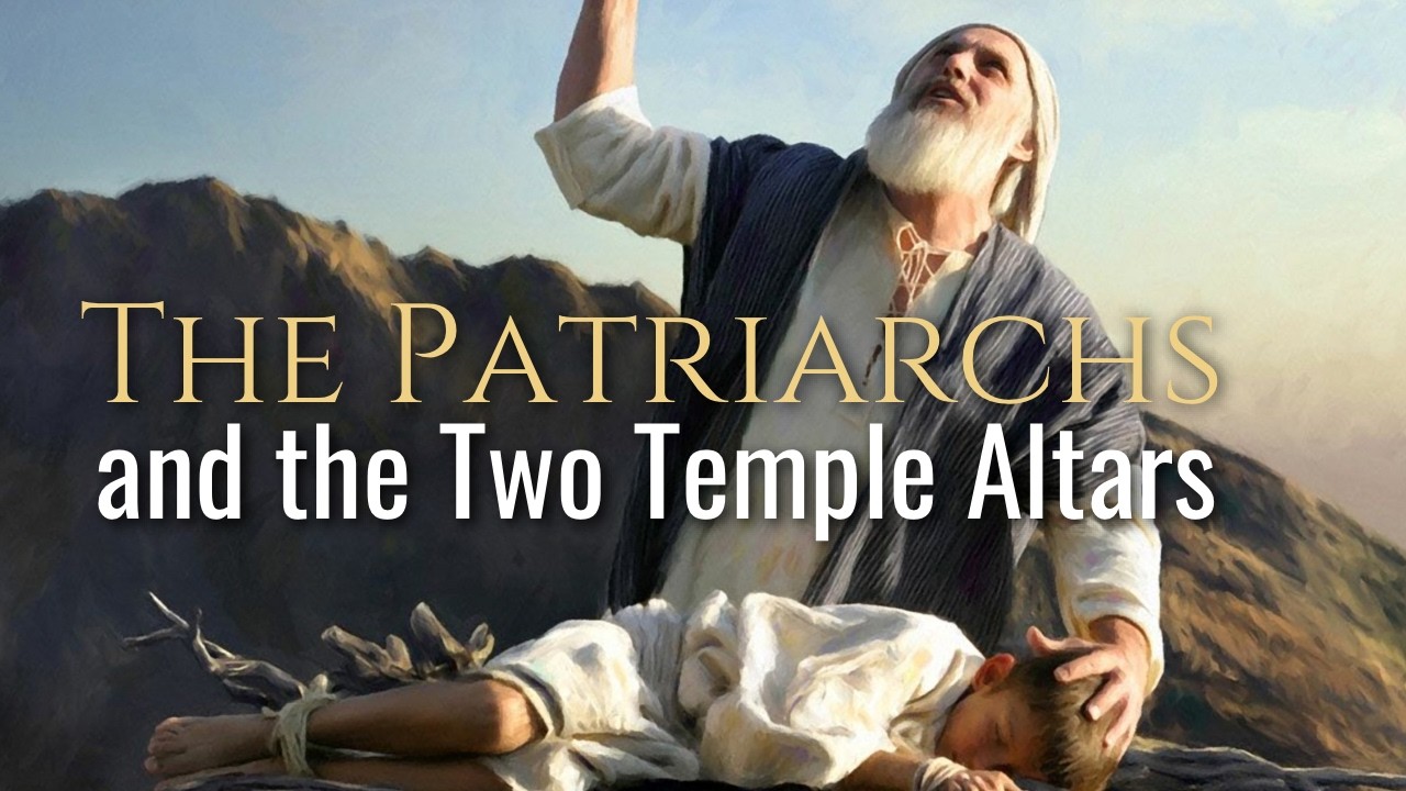 The Symbolic Relationship of the Patriarch Narratives to the Two Altars of the Temple