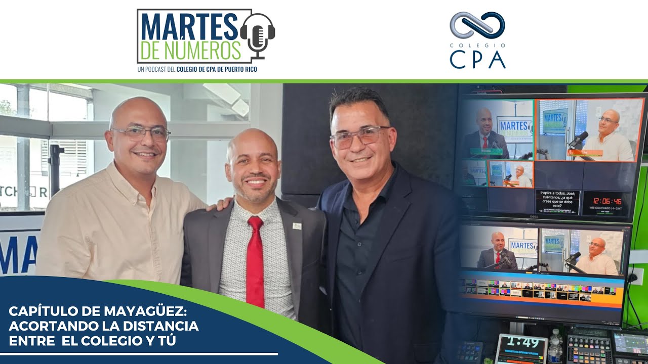 Martes de Números - Capítulo de Mayagüez: Acortando la distancia entre el Colegio y tú