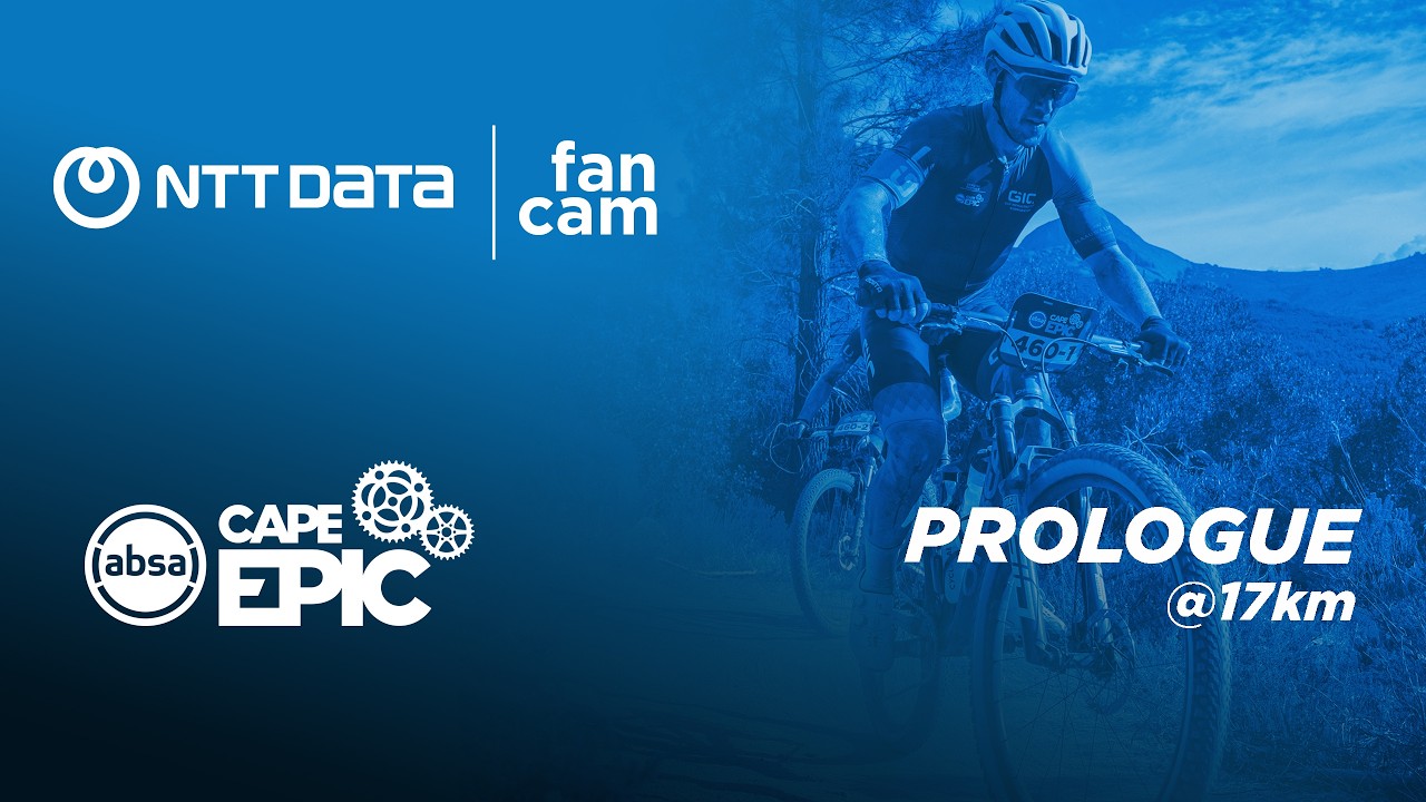 NTT Data FanCam | Prologue @17km | Absa Cape Epic