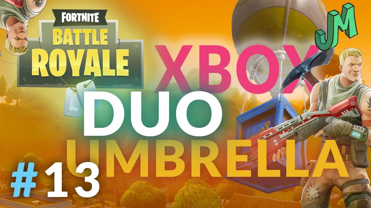 Fortnite 🏆 XBOX BATTLE ROYAL DUO UMBRELLA - #BoiFriendSquad Stream #13