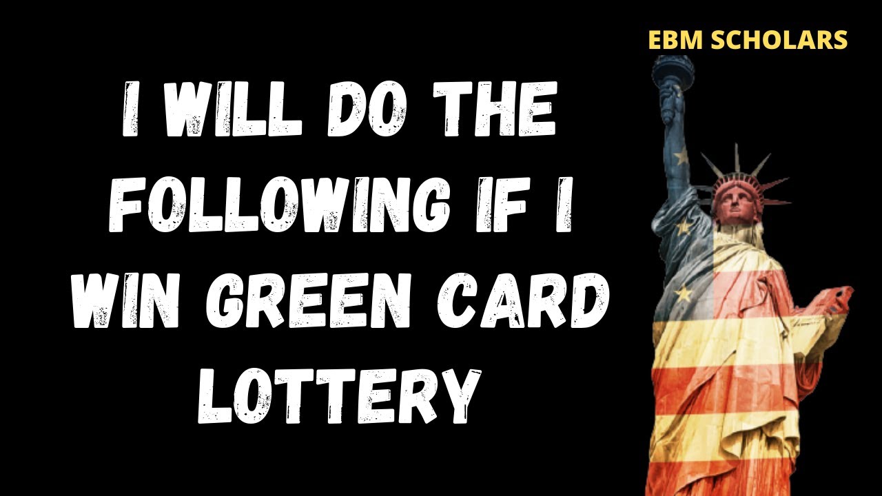 If I Win Green Card Lottery, I will do the following things immediately #DV2023 #DVLOTTERY #VISAS