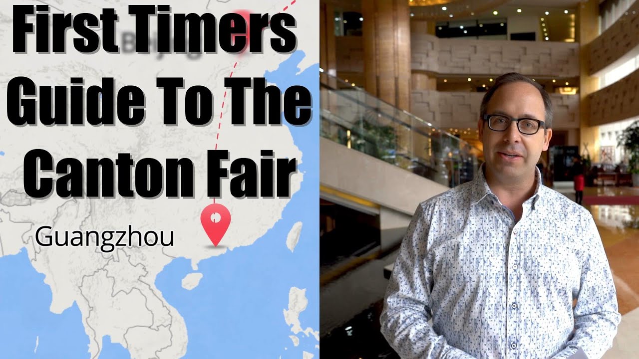 First Timers Guide To The Canton Fair