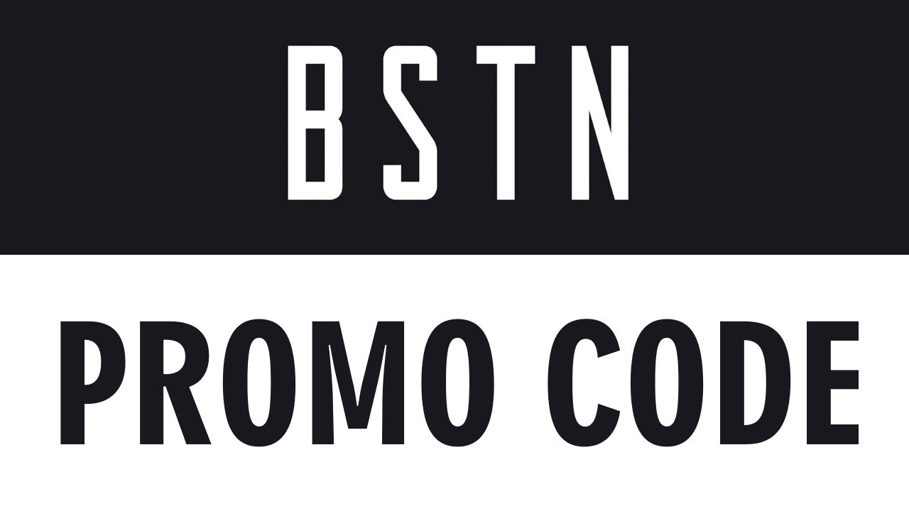 BSTN Promo Code