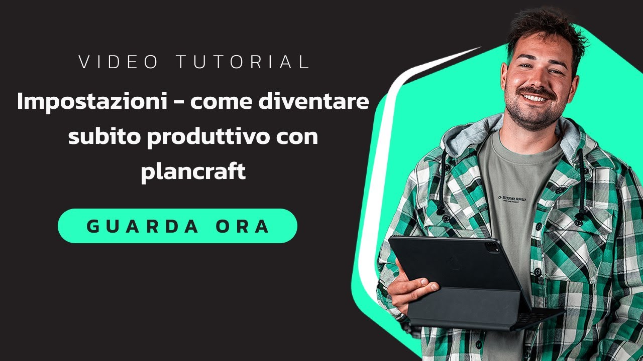 💻 Navigare nelle Impostazioni || PLANCRAFT, il software semplice per gli artigiani 👩🏼&zwj;💻👨🏼&zwj;💻
