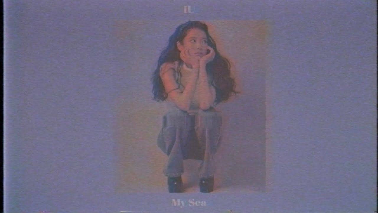 IU [아이유] – My Sea 아이와 나의 바다 [slowed + reverb] ❀