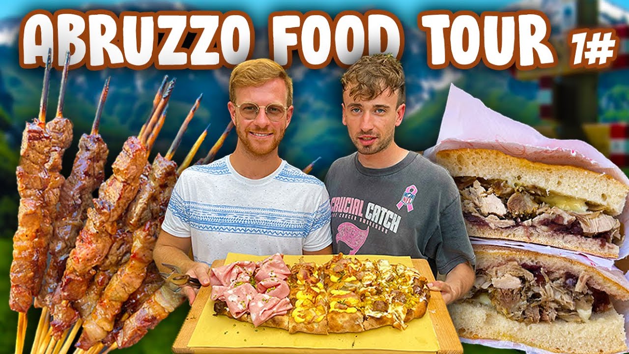 ABRUZZO FOOD TOUR - PARTE 1
