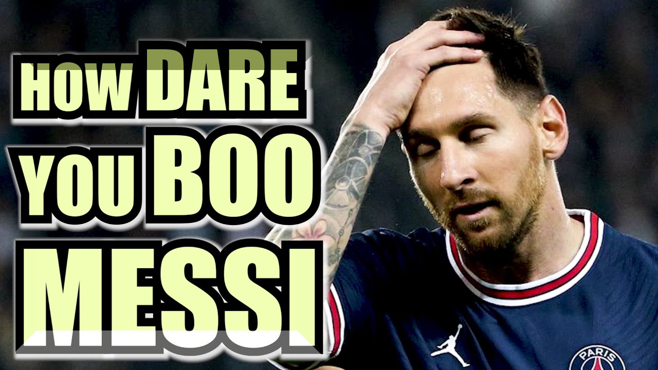PSG FANS BOOING MESSI IS A DISGRACE.