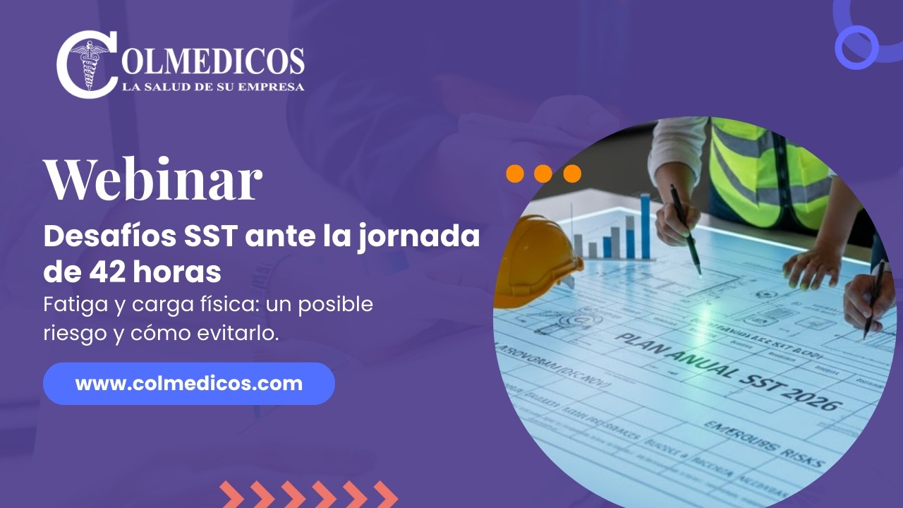 Desafíos SST ante la jornada de 42 horas en Colombia