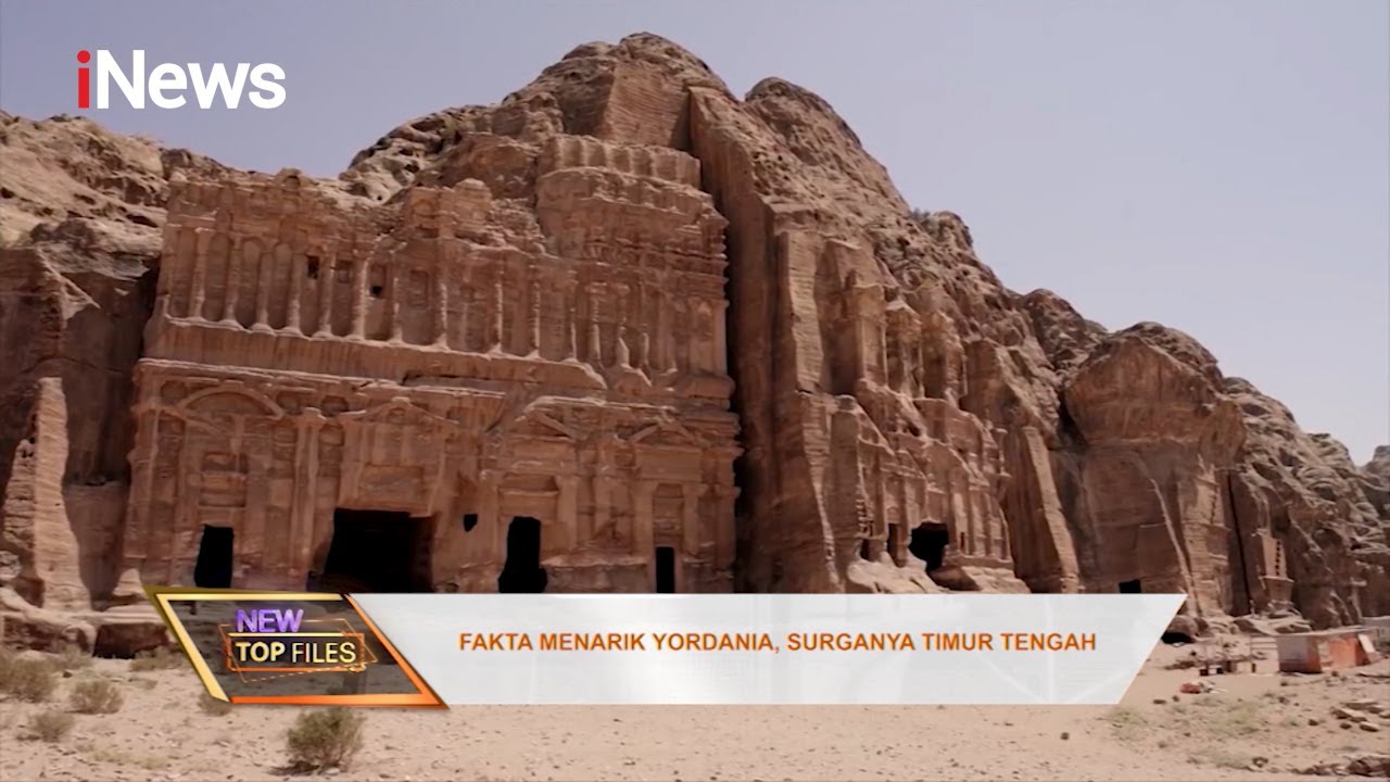 Fakta Menarik Yordania, Surganya Timur Tengah #NewTopFiles 21/06