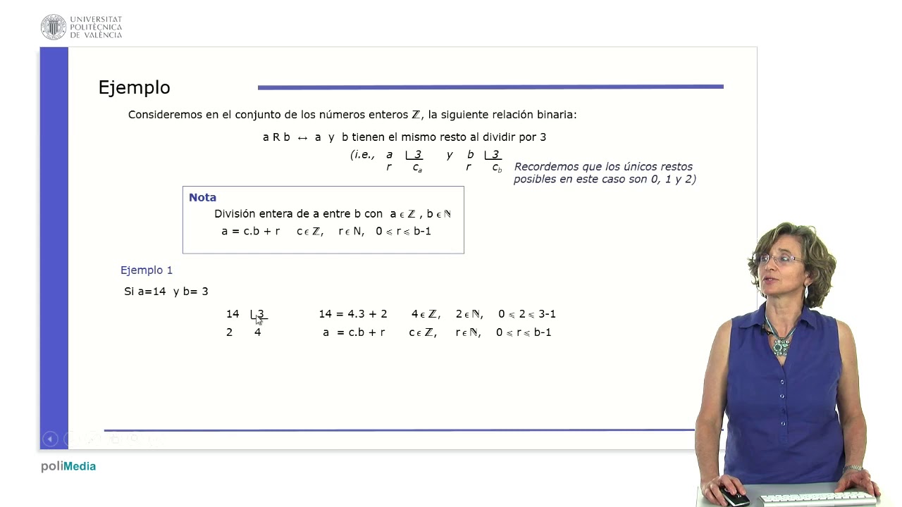 Caracterizacion de la relacion "ser congruente con" modulo m | 6/12 | UPV