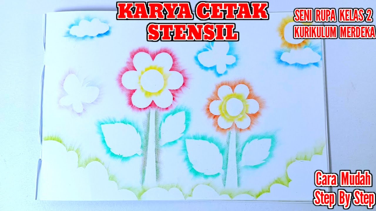 Cara Membuat Karya Cetak Stensil / Seni Rupa Kelas 2 Kurikulum Merdeka
