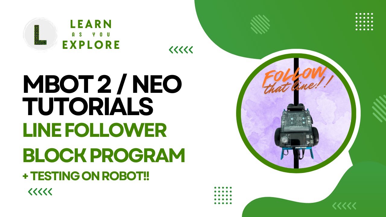 Line Follower Program!! | Line Follower Part-3 | mBot2 (mBot Neo) Tutorials |